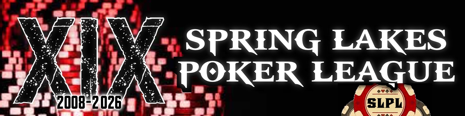 Spring Lakes Poker League Season XIX